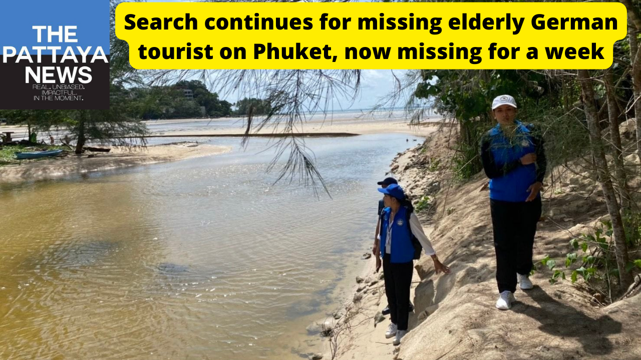 Video-Search continues for missing German tourist with memory loss issues on Phuket