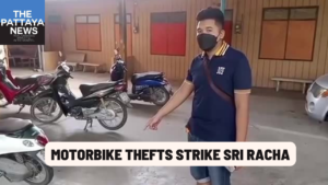 Video: Motorbike thefts strike Sri Racha as police search for suspects