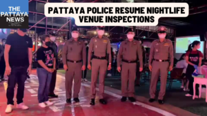 Video: Pattaya Police inspect popular Thai nightlife venues, warn more inspections coming