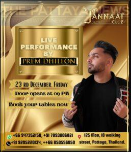 Prem Dhillon coming to Jannaat Club this week in Pattaya, tickets going fast