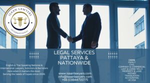 In Need Of Legal Assistance in Pattaya? We Can Help!