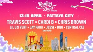 Rolling Loud in Pattaya, Thailand is Just Under Two Weeks Away