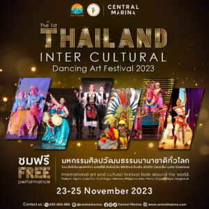 Pattaya Central Marina to Host Thailand Inter Cultural Dancing Art Festival