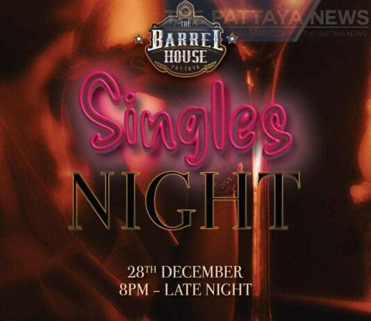 The Barrel House Pattaya Hosts a Night for Singles to Mingle and Spark Romance