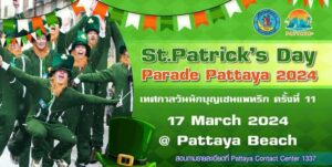 Pattaya’s St. Patrick’s Day Parade Happening This Sunday!