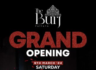 Pattayas Walking Street ønsker velkommen til den store åpningen av sin nyeste nattklubb, The Burj, denne lørdagen 9. mars!