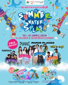 Terminal 21 Pattaya to Host Summer Water Splash Songkran Festival