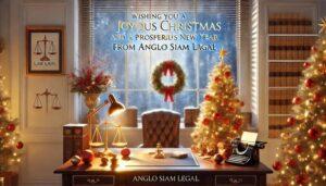 A Special Holiday Message From Our Friends at Anglo Siam Legal