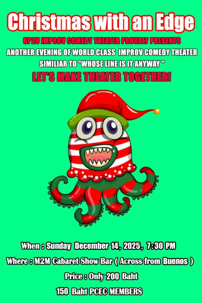 UP2U, ТРУППА ИМПРОВИЗАЦИОННОГО КОМЕДИЙНОГО ТЕАТРА ГОРОДА ПАТТАЙЯ ГОРДО ПРЕДСТАВЛЯЕТ: ЕЩЕ ОДИН ВЕСЕЛЫЙ ВЕЧЕР ИМПРОВИЗАЦИОННОГО КОМЕДИЙНОГО ТЕАТРА