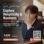 Still deciding what to study? Explore Hospitality & Business at AIHM Bangkok! bba in hospitalty management